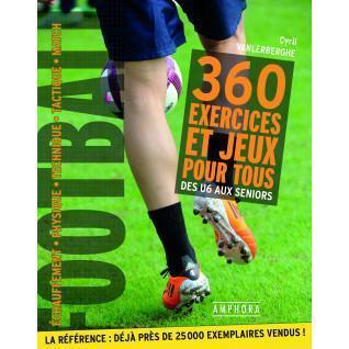 Futebol - 360 exercícios e jogos para todos